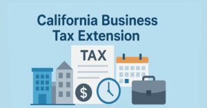 California Business Tax Extension