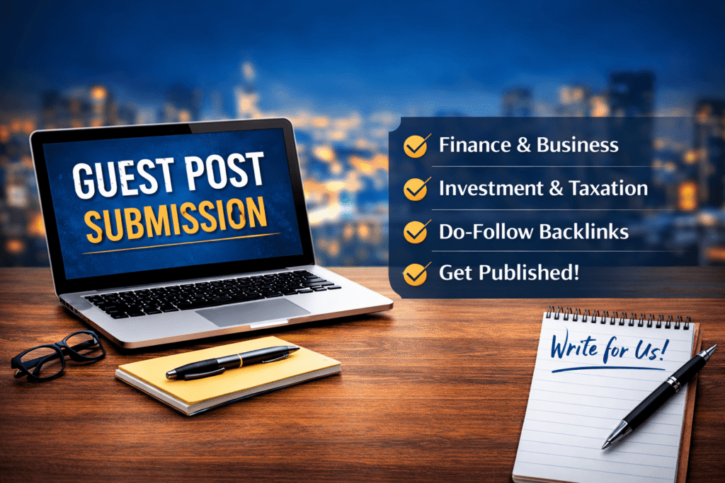 Guest Post Submission - Write for Us